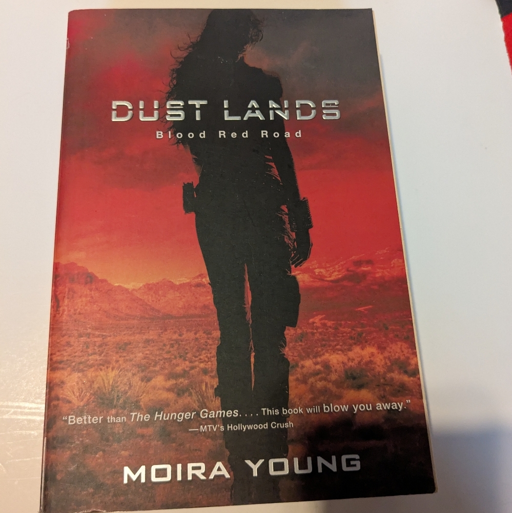 Blood Red Road : Dust Lands Series Book 1 Moira Young Paperback
